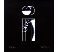 My Iron Lung - Learn to Leave [VINYL]