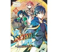 My Isekai Life 03: I Gained A Second Character Class And Became The Strongest Sage In The World!: 3