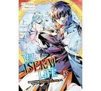 My Isekai Life 13: I Gained a Second Character Class and Became the Strongest Sage in the World!
