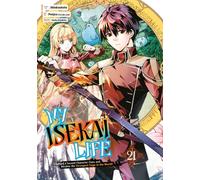 My Isekai Life 21: I Gained a Second Character Class and Became the Strongest Sage in the World!