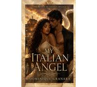 My Italian Angel (The Bridge of Angels Trilogy)