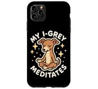 My Italian Greyhound Dog (I-Grey) Meditates Case for iPhone 11 Pro Max