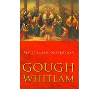 My Italian Notebook: The Story of an Enduring Love Affair