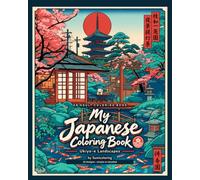 My Japanese Coloring Book: Ukiyo-e Landscapes for Relaxation