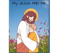 MY JESUS AND ME