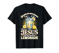 My Jesus Made Lemonade - Life Gave Me Lemons Christian Art T-Shirt