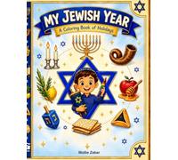 My Jewish Year: A Coloring Book of Holidays