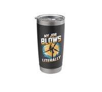 My Job Blows Windmill Wind Energy Tech Wind Turbine Stainless Steel Insulated Tumbler