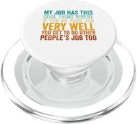 My Job Has This Cool Thing Funny Retro Vintage Office Saying PopSockets PopGrip for MagSafe