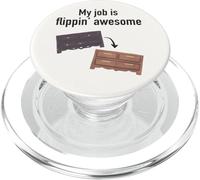"My Job is Flippin' Awesome" Furniture Flipping PopSockets PopGrip for MagSafe