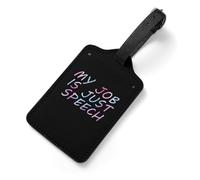 My Job is Just Speech Travel Luggage Tags for Suitcases Handbag Leather Suitcase Labels