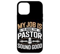 My Job Is To Make Pastor Sound Good Audio Engineer Case for iPhone 12 mini