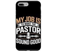 My Job Is To Make Pastor Sound Good Audio Engineer Case for iPhone 7 Plus/8 Plus