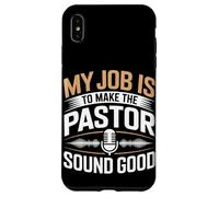 My Job Is To Make Pastor Sound Good Audio Engineer Case for iPhone XS Max