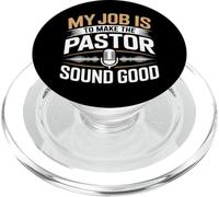 My Job Is To Make Pastor Sound Good Audio Engineer PopSockets PopGrip for MagSafe