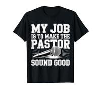 My Job is to Make The Pastor Sound Good - Value Graphic T-Shirt, Men, Black, XL
