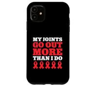 My Joints Go Out More Than I Do Funny Marfan Case for iPhone 11