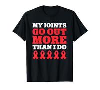 My Joints Go Out More Than I Do Funny Marfan T-Shirt