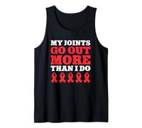 My Joints Go Out More Than I Do Funny Marfan Tank Top