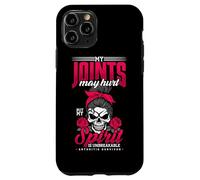 My Joints May Hurt My Spirit Is Unbreakable Arthritis Case for iPhone 11 Pro