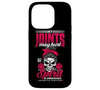 My Joints May Hurt My Spirit Is Unbreakable Arthritis Case for iPhone 14 Pro
