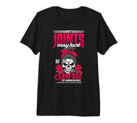 My Joints May Hurt My Spirit is Unbreakable Arthritis Premium T-Shirt