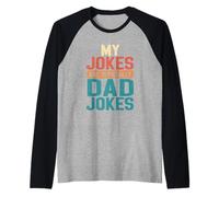 My Jokes are Officially Dad Jokes First Fathers Day Funny 80 Raglan Baseball Tee