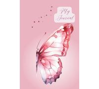 My Journal: A Pink Butterfly Aesthetic Notebook for Writing, Thoughts, and Everyday Inspiration