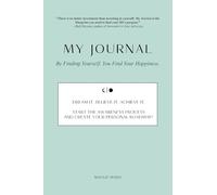 Maggie – My Journal – By Finding Yourself, You Find Your Happiness.