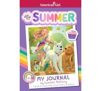 My Journal by Summer McKinny (American Girl Girl of the Year 2025) (American Girl(r) Girl of the Year(tm))
