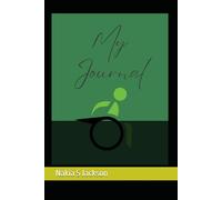 My Journal: Cerebral Palsy Survivor
