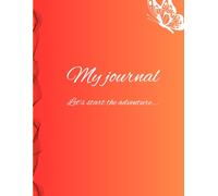 My Journal: Let's start the adventure