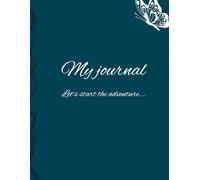 My Journal: Let's start the adventure