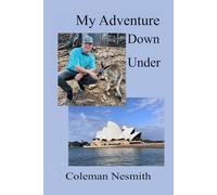 My Journey Down Under