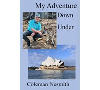 My Journey Down Under