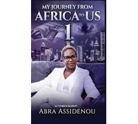 My Journey from Africa to US Book 1