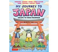 My Journey to Japan : Escape to Yokai Mountain