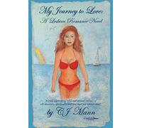 My Journey to Love: A Lesbian Romance Novel