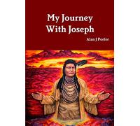 My Journey With Joseph