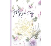 My Journey: Your Story, One Page at a Time