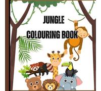 My Jungle Animal Colouring Book