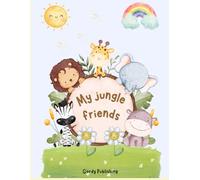 My Jungle Friends Coloring Book (My Friends Coloring Books)