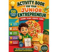 My Junior Entrepreneur: Become a Independent Junior Entrepreneur - Plan your Business - Create your Logo - Learn Business Concepts.