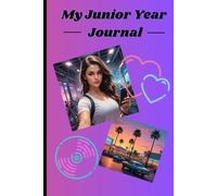 My Junior Year Journal: Composition Notebook Diary for Girls and Teens Ages 12+