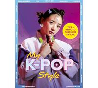 My K-Pop Style