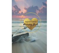 My Keepsake Travel Vacation Journal and Memory Book: Record Tracker Book For Memory Keeping, Writing, Sketching, and Gratitude Remembrance - Vacation ... Women, Men, Boys and Girls Traveling Notebook