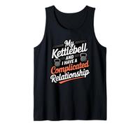 My Kettlebell Complicated Relationship Workout Fitness Tank Top