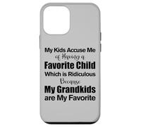 My Kids Accuse Me Of Having A Favorite Child Funny Grandma Case for iPhone 12 mini