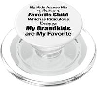 My Kids Accuse Me Of Having A Favorite Child Funny Grandma PopSockets PopGrip for MagSafe