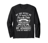 My Kids Accuse Me Of Having A Favorite Child Grandma Nana Long Sleeve T-Shirt